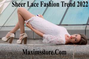 Sheer Lace Fashion Trend 2022